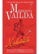  Meredita Vailda. Mīlestība