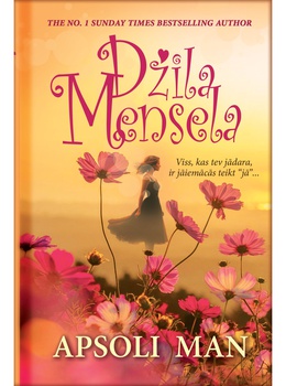 Džila Mensela. Apsoli man