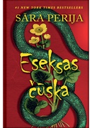 Sāra Perija. Eseksas čūska  (E-grāmata)