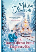 Millija Džonsone. Lai katru dienu būtu Ziemassvētki