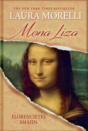 Laura Morelli. Mona Liza 