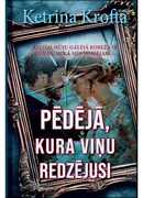 Ketrina Krofta. Pēdējā, kura viņu redzējusi