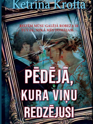 Ketrina Krofta. Pēdējā, kura viņu redzējusi  Hover