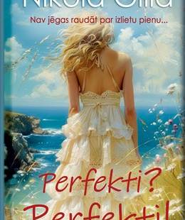 Nikola Gilla. Perfekti? Perfekti!  Hover